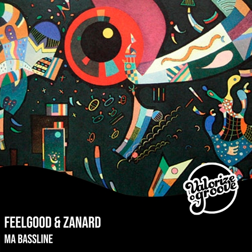 FeelGood, Zanard - Ma Bassline